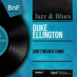Don't Mean a Thing (Mono Version) - EP - Duke Ellington