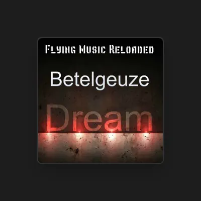 Listen to Betelgeuze, watch music videos, read bio, see tour dates & more!