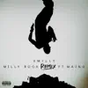 Stream & download Milly Rock (Remix) [feat. Maino] - Single