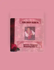 收听 Special Request、观看音乐视频、阅读小传、查看巡演日期等 ！