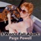 I Won't Fall Apart - Paige Powell lyrics