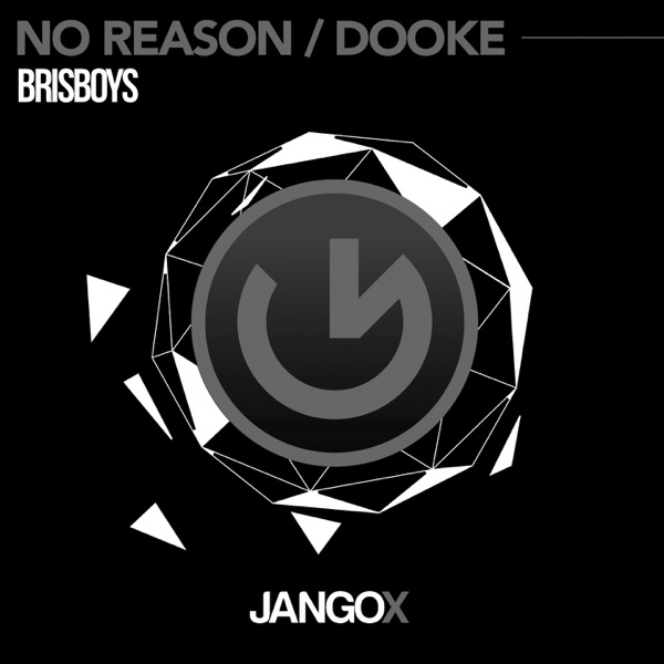 No Reason / Dooke - Single