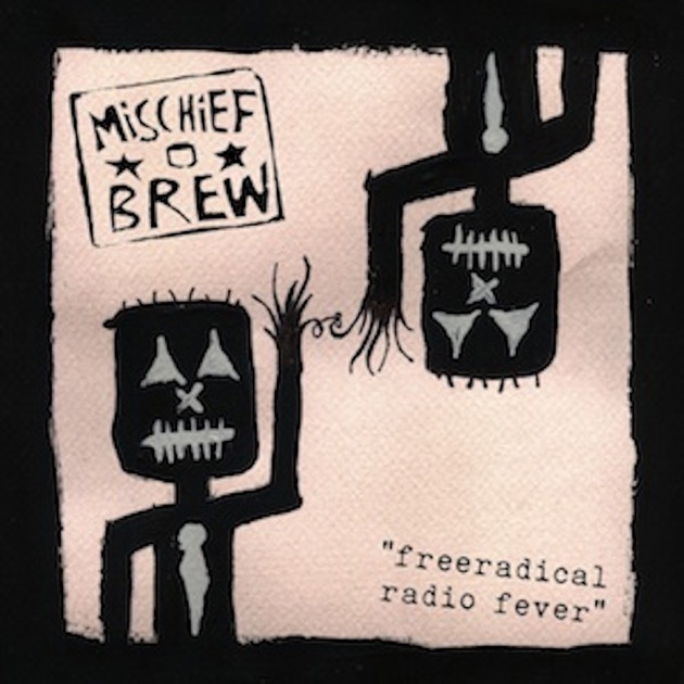 Songs from Under the Sink - Album by Mischief Brew - Apple Music