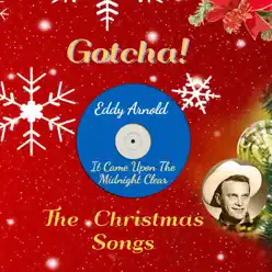 It Came Upon the Midnight Clear (The Christmas Songs) - Eddy Arnold