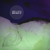 808 Daze - EP - John H & MEEO