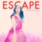 Escape - Megan Nicole lyrics