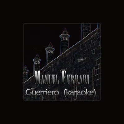 Listen to Manuel Ferrari, watch music videos, read bio, see tour dates & more!