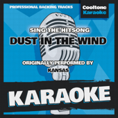 Dust in the Wind (Originally Performed by Kansas) [Karaoke Version]