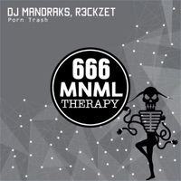 Porn Trash - Single - DJ Mandraks & R3ckzet