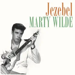 Jezebel - Single - Marty Wilde Jezebel - Single - Marty Wilde