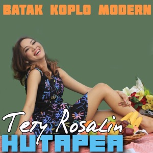 Tety Rosalin Hutapea - Ho Do Na Hupilit - 排舞 音樂