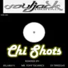 Stream & download Chi-Shots - Single