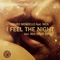 I Feel the Night (Ben Delay Remix) [feat. Nica] - Mauro Mondello lyrics