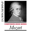 The Independent Composers Book Series - Mozart