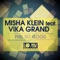 Feel So Good (feat. Vika Grand) - Misha Klein lyrics
