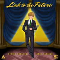 Link to the Future - Single - GameChops & James Landino