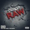Straight Raw (feat. Reek Daddy & Treechoppa) - D-Boi lyrics