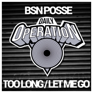 Too Long / Let Me Go - Single