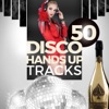 Kheiron My Heart Is Open (Radio Edit) 50 Disco Hands Up Tracks