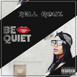 Be Quiet Rell Rock