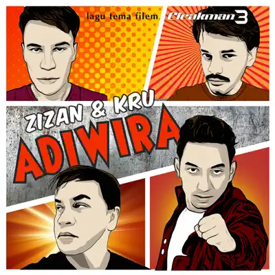 Adiwira (Cicakman Remix) - Single - Kru
