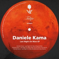 Last Night On Mars EP - Daniele Kama