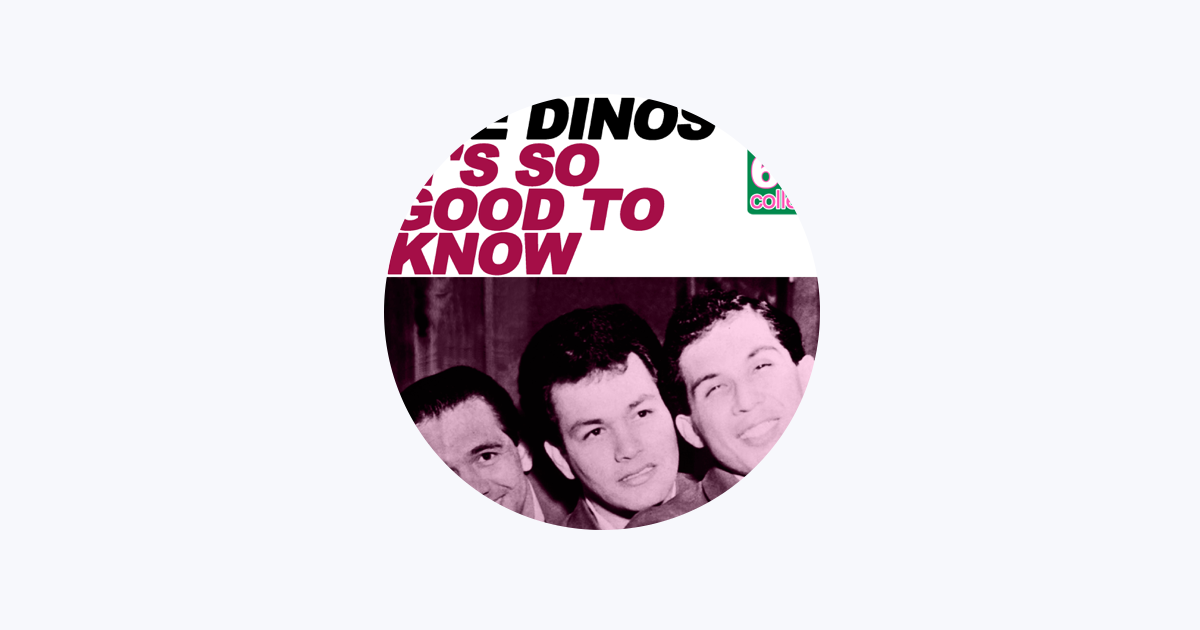 Dinos: albums, songs, playlists