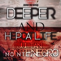 Deeper & Hepcat Life - Single - Julian Montenegro