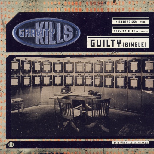 Gravity Kills - Guilty - Single