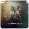 Like I'm Gonna Lose You - Chris Collins & Madilyn