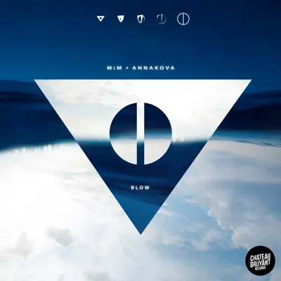 Blow (feat. Anna Kova) - Single - MIM