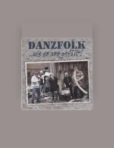 Dengarkan Danzfolk, tonton video musik, baca bio, lihat tanggal tur & lainnya!