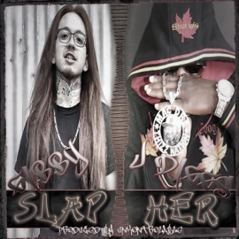 SLAP HER (feat. J-Diggs) Gibby