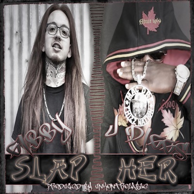 SLAP HER (feat. J-Diggs) - Single