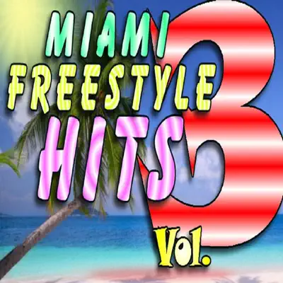 Miami Freestyle Hits, Vol. 3 - Tony Garcia