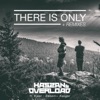 There Is Only - EP