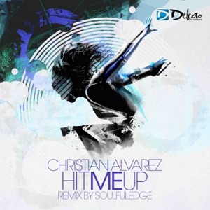Hit Me Up - Single