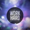 Work Hard (feat. Bmoney Grenier) - Single