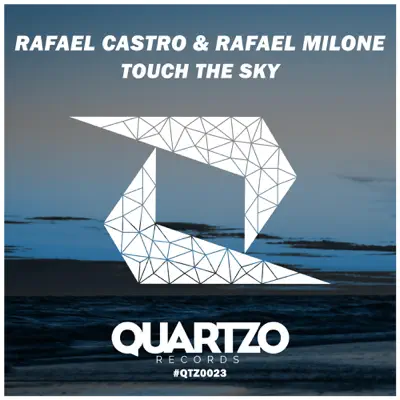 Touch the Sky - Single - Rafael Castro