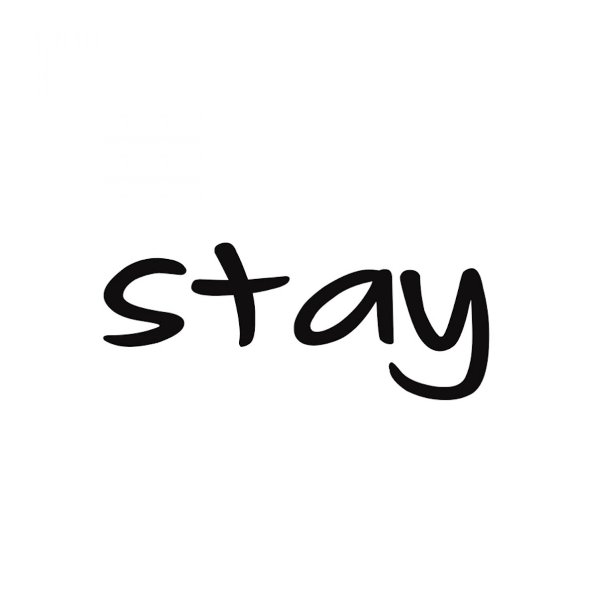 S ta v. Stay. Рисунки stay. Стей картинки. Stay картинка для детей.