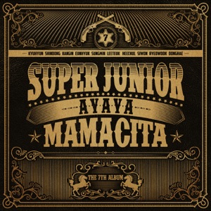 SUPER JUNIOR - Mamacita - Line Dance Choreographer