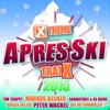 Xtreme Traxx Après Ski 2015