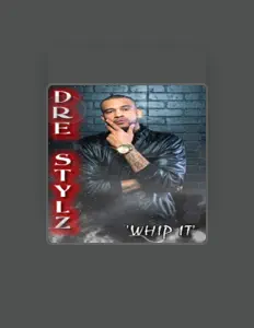 收听 Dre Stylz、观看音乐视频、阅读小传、查看巡演日期等 ！