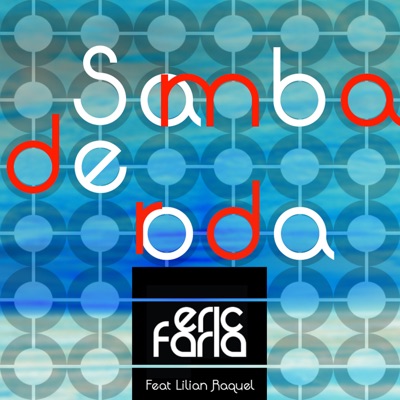 Samba de Roda (feat. Lilian Raquel) - Single