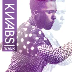 Walk (Simon Valente Remix) - Single - Kwabs Walk (Simon Valente Remix) - Single - Kwabs