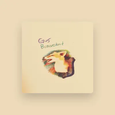 Listen to Gus Benevolent, watch music videos, read bio, see tour dates & more!