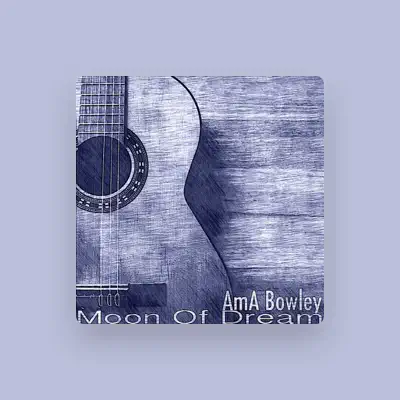Listen to AmA Bowley, watch music videos, read bio, see tour dates & more!