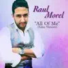 Raul Morel - All of Me (Salsa Version)