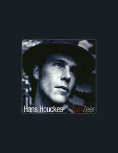 Listen to Hans Houckes, watch music videos, read bio, see tour dates & more!