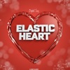 Elastic Heart - EP, 2015